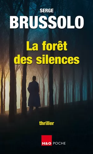 Serge Brussolo - La forêt des silences